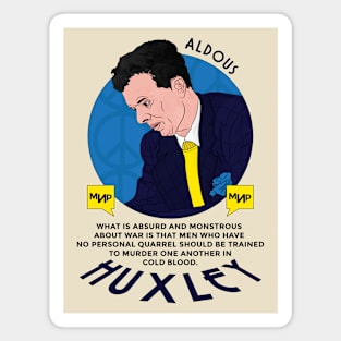 Aldous Huxley Inspirational Anti War Ukraine Peace Magnet